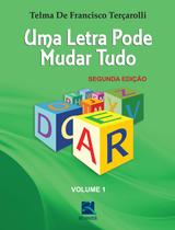 Livro - Uma Letra Pode Mudar Tudo - Volume 1