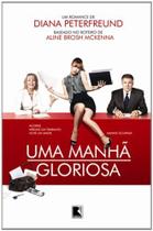 Livro - Uma manhã gloriosa