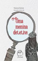 Livro - Uma menina detetive