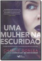 Livro - Uma mulher na escuridão Livro - Uma mulher na escuridão