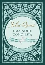 Livro - Uma noite como esta (Quarteto Smythe-Smith - Livro 2) Livro - Uma noite como esta (Quarteto Smythe-Smith - Livro 2)