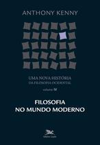 Livro - Uma nova história da filosofia ocidental - Vol. IV Livro - Uma nova história da filosofia ocidental - Vol. IV