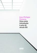 Livro - Uma nova introdução à arte do século XX