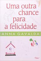 Livro - Uma outra chance para a felicidade Livro - Uma outra chance para a felicidade