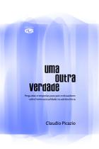 Livro - Uma outra verdade Livro - Uma outra verdade
