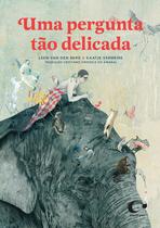Livro - Uma pergunta tão delicada