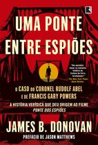 Livro - Uma ponte entre espiões
