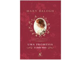Livro Uma promessa e nada mais (Clube dos Sobreviventes – Livro 5) Mary Balogh