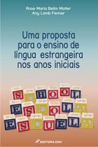 Livro - Uma proposta para o ensino de língua estrangeira nos anos iniciais