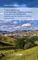 Livro - Uma (re)leitura da Festa de Nossa Senhora do Carmo, Padroeira de Cambuí-MG, na/pela saga dos Festeiros e Festeiras do ano de 2012.