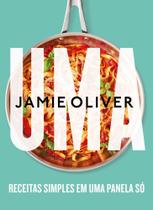 Livro Uma: Receitas Simples em uma Panela Só Jamie Oliver