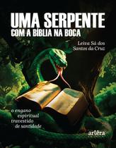 Livro - Uma Serpente com a Bíblia na Boca