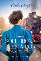 Livro - Uma solteirona alemã por conveniência