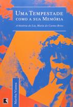 Livro - UMA TEMPESTADE COMO A SUA MEMÓRIA: A HISTÓRIA DE LIA
