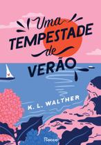 Livro Uma Tempestade de Verão K L Walther