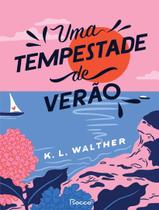 Livro Uma Tempestade de Verão K L Walther