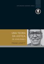 Livro - Uma Teoria da Justiça, de John Rawls