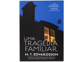 Livro Uma Tragédia Familiar M. T. Edvardsson