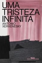 Livro - Uma tristeza infinita Livro - Uma tristeza infinita