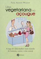 Livro - Uma Vegetariana no Açougue