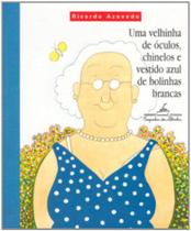 Livro - Uma velhinha de óculos