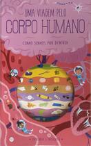 Livro - Uma viagem pelo corpo humano