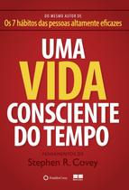 Livro - Uma vida consciente do tempo Livro - Uma vida consciente do tempo