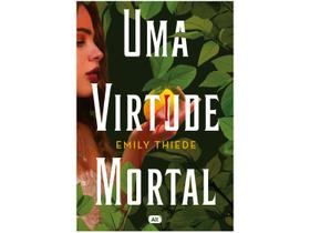 Livro Uma Virtude Mortal Emily Thiede