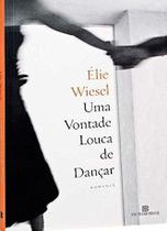 Livro - Uma vontade louca de dançar