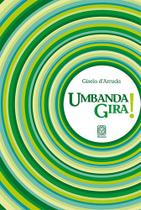 Livro - Umbanda Gira