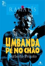 Livro - Umbanda pé no chão: Ramatís - Estudos de umbanda Livro - Umbanda pé no chão: Ramatís - Estudos de umbanda