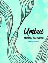 Livro - Umbus - Cronicas Nas Nuvens Livro - Umbus - Cronicas Nas Nuvens