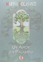 Livro - Un amor sin palabras Livro - Un amor sin palabras
