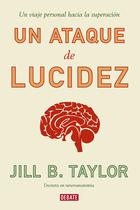 Livro Un ataque de lucidez: Un viaje personal hacia la superación