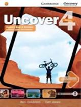 Livro - Uncover 4 Full Combo - With Online Wb E Online Pratice - 1St Ed