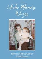 Livro Under Mama's Wings