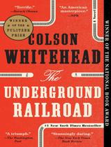 Livro - Underground Railroad, The