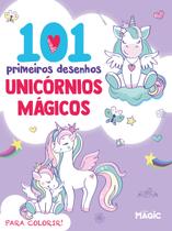 Livro - Unicórnios Mágicos - 101 Primeiros Desenhos Para Colorir