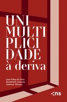 Livro - Unimultiplicidade à deriva