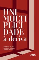 Livro - Unimultiplicidade à deriva Livro - Unimultiplicidade à deriva