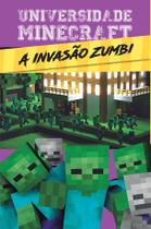 Livro - Universidade Minecraft - A invasão zumbi