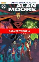 Livro - Universo DC por Alan Moore Livro - Universo DC por Alan Moore