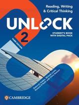 Livro - Unlock Level 2 Reading, Writing And Critical Thinking Students Book With Digital Pack 3Rd Ed.