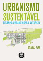 Livro - Urbanismo Sustentável Livro - Urbanismo Sustentável