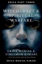Livro UrGod Erica Parte Três: Bruxaria e Guerra Espiritual Livro UrGod Erica Parte Três: Bruxaria e Guerra Espiritual