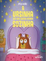 Livro - Ursinha Que Nao Queria Dormir Sozinha, A Livro - Ursinha Que Nao Queria Dormir Sozinha, A
