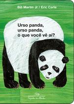 Livro - Urso panda, urso panda, o que você vê aí? Livro - Urso panda, urso panda, o que você vê aí?