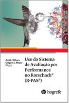 Livro Uso do Sistema de Avaliação por Performance no Rorschach (R-PAS) - Mihura - Hogrefe