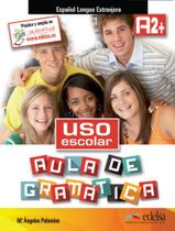 Livro - Uso escolar a2+ aula de gramatica - libro del alumno Livro - Uso escolar a2+ aula de gramatica - libro del alumno