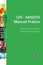Livro - UTI - Adulto manual prático Livro - UTI - Adulto manual prático